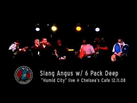 Slang Angus - Live @ Chelsea's Cafe - 