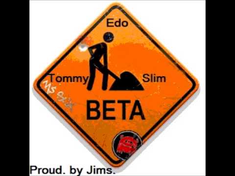 Edo - Beta (Featuring Tomy Slim)
