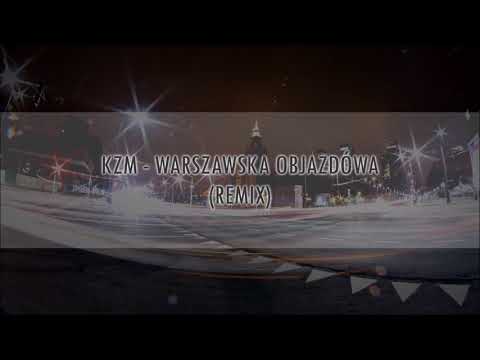 KZM - Warszawska Objazdówa (Remix) (prod, cuty: Desp)