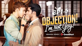 😘“Objection I'm not Gay” (2025) | Enemy Lawyers Married?! He Saved Me! #goodshort #drama