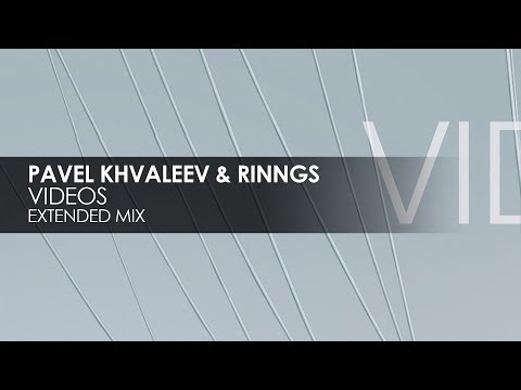 Pavel Khvaleev & RINNGS - Videos