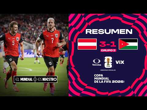 ملخص مباراة النمسا ضد الأردن بتاريخ 2026-06-17