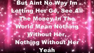 Nothing Without Her &#39;Nelly Lyrics