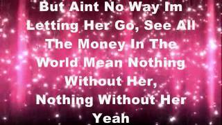 Nothing Without Her &#39;Nelly Lyrics