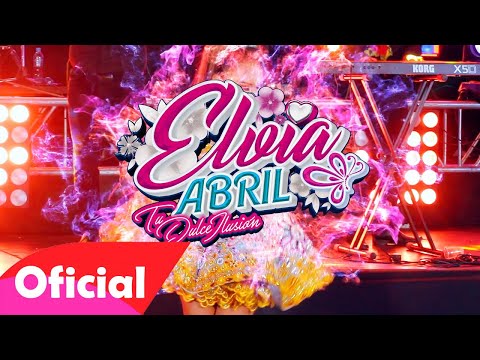 Elvia Abril - MIX ELVIA ABRIL (Video Oficial 2022) PASIONSUR Internacional