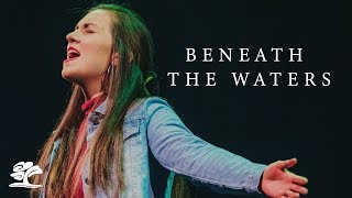 Beneath The Waters (I Will Rise) | Live at Brookwood Church