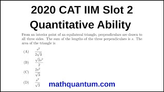 Question 19 2020 CAT IIM Quantitative Ability Slot 2 From an interior point of an equilateral