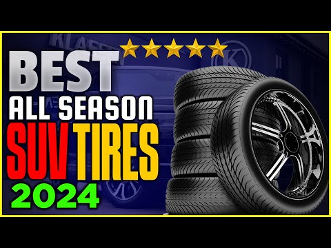 Top 10 Best All Season Suv Tires in 2024 | Which One You Should Buy For Your SUV's