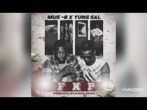 Mus-B x Yungsal - FNP (Official Audio)
