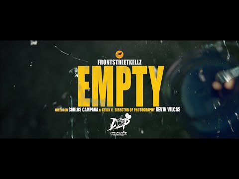 FrontStreet Kellz "Empty" Official Music Video