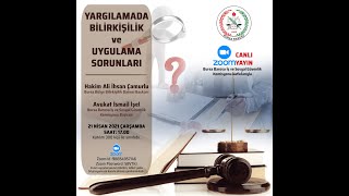 Yargılamada Bilirkişilik ve Uygulama Sorunları