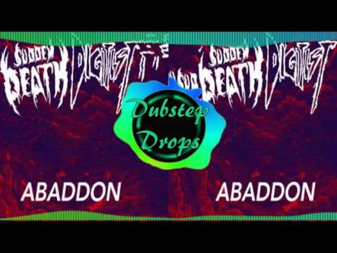 Sudden Death x Digitist - Abaddon