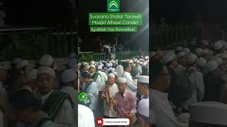 Download lagu Suasana sholat tarawih di masjid alhawi condet #sholat #tarawih #khatamquran mp3