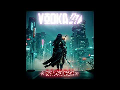 Vodka47 - Samurai