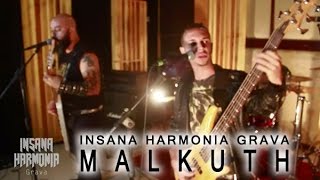 INSANA HARMONIA GRAVA 101 - MALKUTH