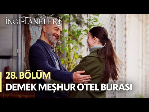 Ayça Otele Geldi! - İnci Taneleri (28. Bölüm) #incitaneleri #piraye #dilber