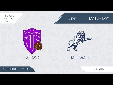 AFL18. Europa League. Group A. Day 3. Alias-2 - Millwall.