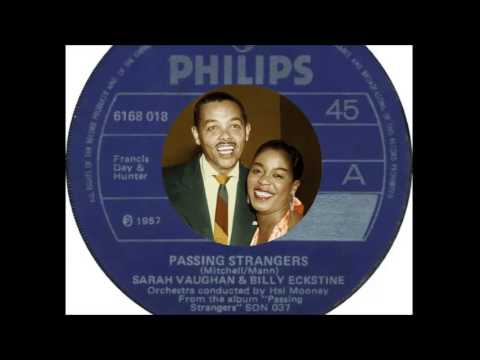 Billy Eckstine & Sarah Vaughan - Passing Strangers  (1957)
