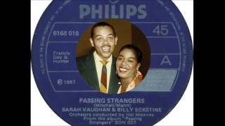 Billy Eckstine &amp; Sarah Vaughan - Passing Strangers  (1957)