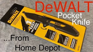 DeWALT Pocket Knife Overview Item# DWHT10910 From Home Depot