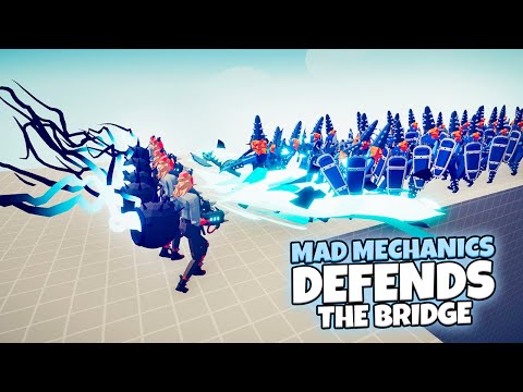 MAD MECHANICS DEFENDS THE BRIDGE | TABS Update Gameplay