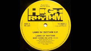Laws Of Rhythm - Laws Of Rhythm EP - Baby (Come On Lets)