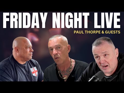 Friday Night Live - Paul Thorpe & Guests - 9pm UK time