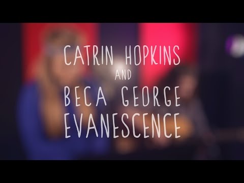 Catrin Hopkins & Beca George - Evanescence // SŴN Sessions