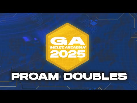 ProAm Doubles Bracket | Georgia Melee Arcadian 2025 @ Georgia Tech