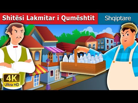 Shitësi Lakmitar i Qumështit | The Greedy Milkman Story  in Albanian | @AlbanianFairyTales