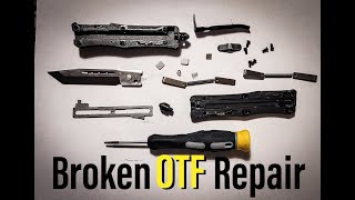 Fixing a broken OTF knife