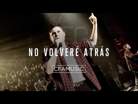 No Volveré Atrás - Cfamusic