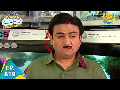 Taarak Mehta Ka Ooltah Chashmah - Episode 819 - Full Episode