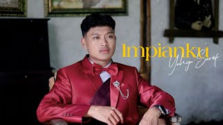 Download lagu IMPIANKU - Yahya Sarof mp3 Download lagu IMPIANKU - Yahya Sarof mp3