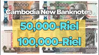 Kamboja Terbitkan Uang Kertas Baru Pecahan 50.000 dan 100.000 Riel