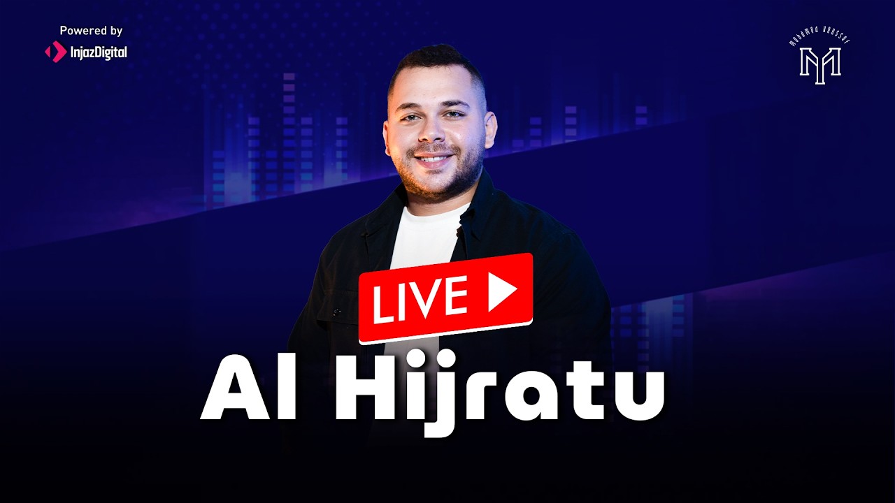 Mohamed Youssef - ALHIJRATU  | Livestream | الهجره - محمد يوسف