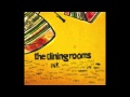 The Dining Rooms - Ink feat. Georgeanne Kalweit ...