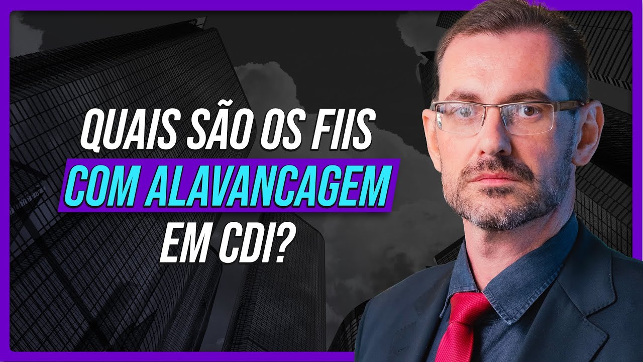 Quais são os FIIs com alavancagem em CDI? Veja a lista | Prof. Baroni