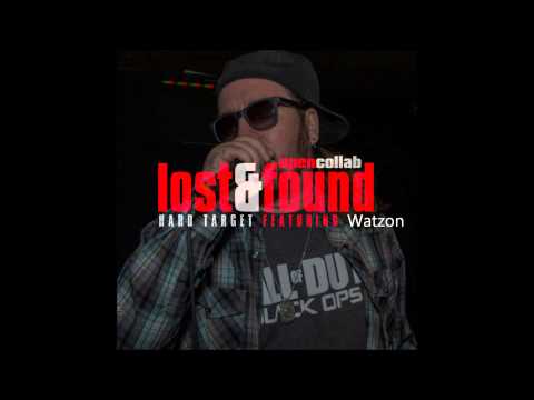 Hard Target - Lost & Found Feat. Watzon