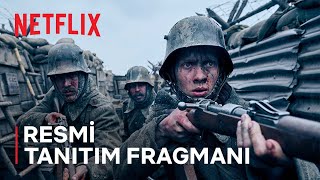 Batı Cephesinde Yeni Bir Şey Yok | Resmi Tanıtım Fragmanı | Netflix