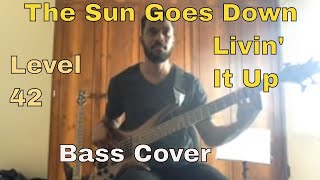 Level 42 - The Sun Goes Down (Livin' It Up) Bass Groove