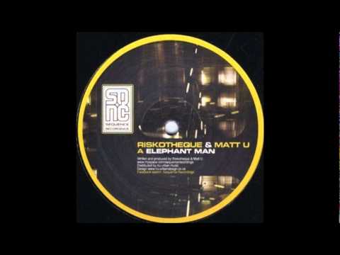Riskotheque & Matt U - Elephant Man (Sequence Recordings SEQUENCE005)