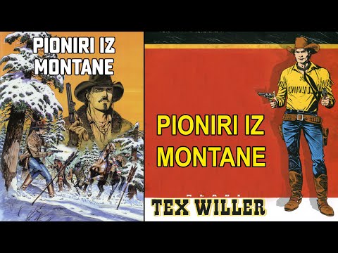 Mladi Tex Willer br 32 - Pioniri iz Montane