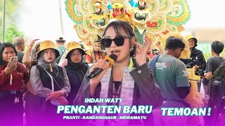 Download lagu PENGANTEN BARU - INDAH WATY | SINGA DEPOK PUTRA PAI MUDA (PPM) | PRANTI - KANDANGHAUR IM. mp3