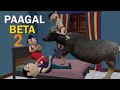 PAGAL BETA 2 Pagal Betta Jokes Cartoon Video Funny Cartoon Funny Vines