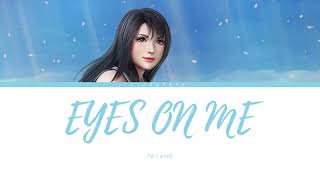 Final Fantasy VIII - Eyes on me by Faye Wong (Lyrics)