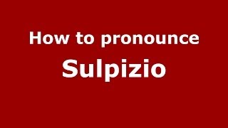 How to pronounce Sulpizio