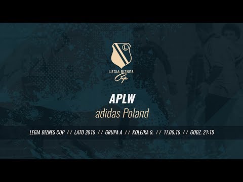 Skrót spotkania APLW - adidas Poland ( Legia Biznes Cup Lato 2019 )