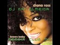 Diana Ross-Brown Baby..club mix Dj rai Almeida ...