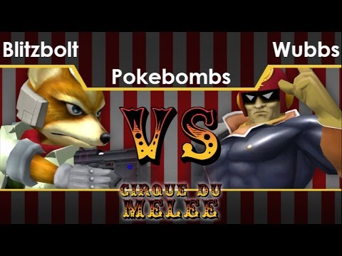 Cirque  - Blitzbolt (Fox) vs Wubbs (C Falcon) Pokebombs - Melee